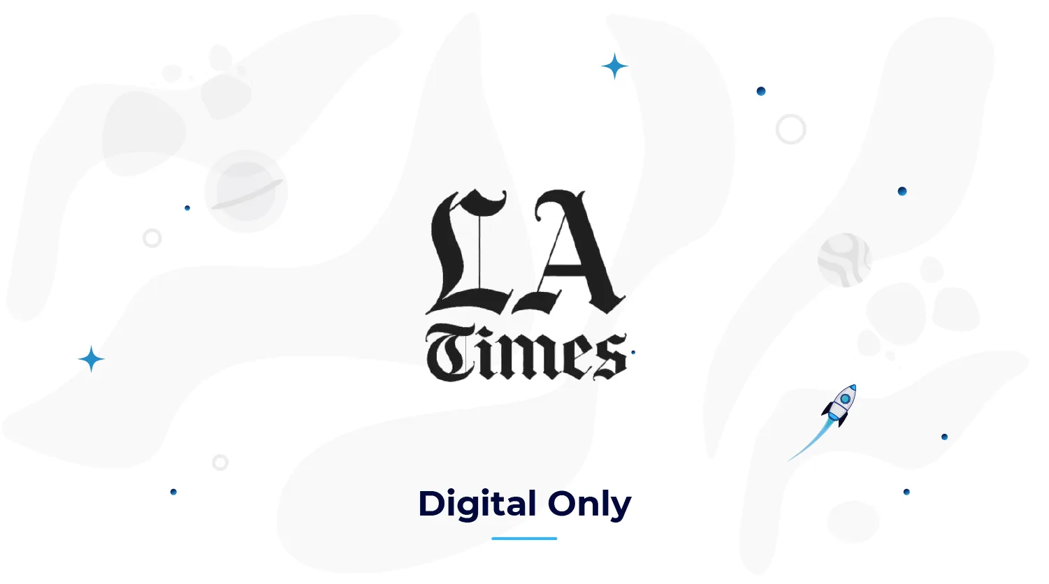 Los Angeles Times Digital Only